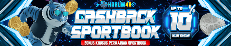 Bonus Cashback Sportbook up to 10% - Harum4D